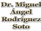 Dr. Miguel Ángel Rodríguez Soto