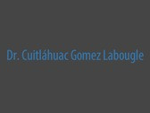 Dr. Cuitláhuac Gómez Labougle