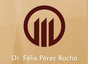Dr. Felix Pérez Rocha