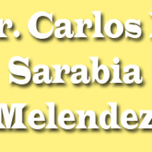 Dr. Carlos E. Sarabia Melendez