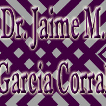 Dr. Jaime M. Garcia Corral