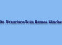 Dr. Francisco Iván Ramos Sánchez