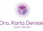 Dra. Karla Denise Castro Méndez