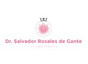 Dr. Salvador Rosales de Gante
