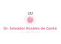 Dr. Salvador Rosales de Gante