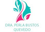 Dra. Perla Bustos Quevedo