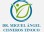 Dr. Miguel Ángel Cisneros Tinoco