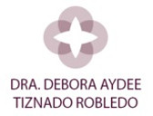 Dra. Debora Aydee Tiznado Robledo