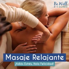 Masajes relajantes | Be Well Clinic