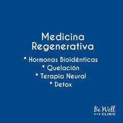 Medicina Regenerativa | Terapia Neural | Quelación | Detox