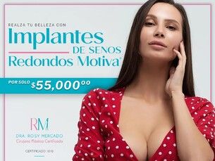 Súper promoción en aumento de busto con implantes incluidos total: $ 55,000