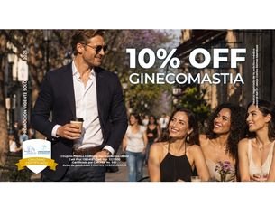 ¡¡ EN EL MES DE JUNIO 10% OFF, AL REALIZARTE TÚ CIRUGIA DE GINECOMASTIA !!