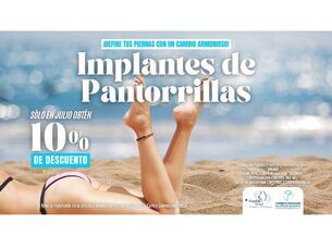 ¡¡ OBTÉN 10% AL REALIZAR CIRUGÍA DE IMPLANTES DE PANTORRILLAS FEMENINOS !!