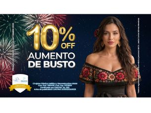 ¡¡APROVECHA EN SEPTIEMBRE UN 10% OFF AL REALIZAR TU AUMENTO DE BUSTO !!