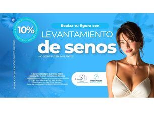 OBTÉN 10% AL REALIZAR TU CIRUGÍA DE LEVANTAMIENTO DE SENOS (sin implantes)