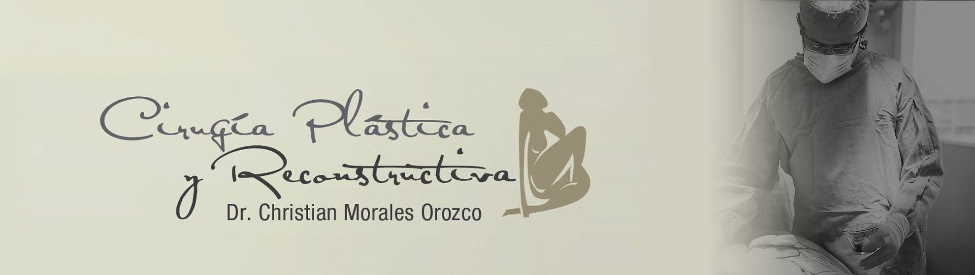 Dr. Christian Augusto Morales Orozco
