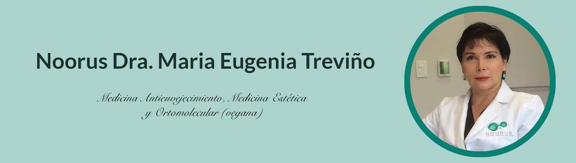 Dra. María Eugenia Treviño