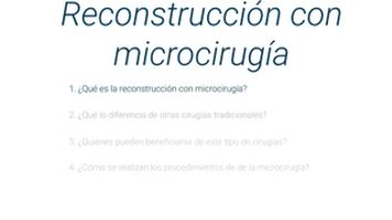 Microcirugía: Una técnica para reconstrucción