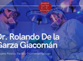 Fasent. Dr Rolando de la Garza Giacomán