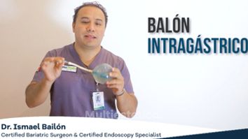 Balón gástrico - Dr. Ismael Bailon