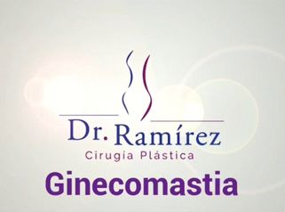 Ginecomastia - Dr. Edgar Ramírez López