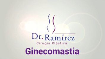 Ginecomastia - Dr. Edgar Ramírez López